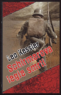 Kessler, Leo - Schirmerova legie smrti