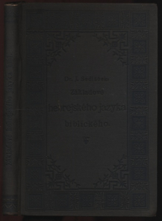 Sedláček, Jaroslav - Lešon Hassefarim - Základové hebrejského jazyka biblického