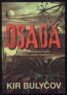 Bulyčov, Kir - Osada