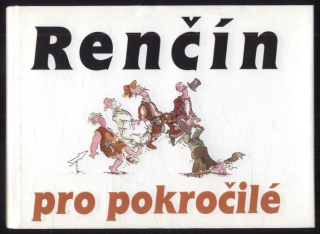 Renčín, Vladimír - Pro pokročilé