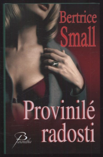 Small, Bertrice - Provinilé radosti