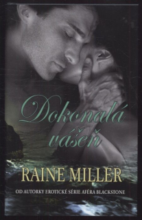 Miller, Raine - Dokonalá vášeň