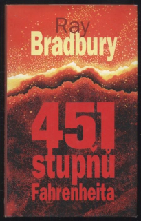 Bradbury, Ray - 451 stupňů Fahrenheita