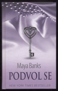 Banks, Maya - Podvol se