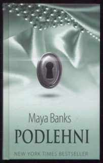 Banks, Maya - Podlehni