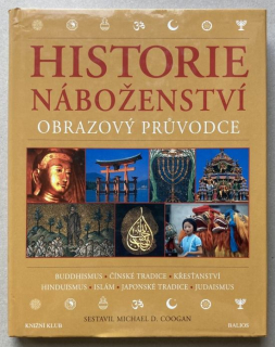 Coogan, Michael D. - Historie náboženství - obrazový průvodce