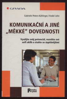 Peters-Kühlinger, Gabriele - Komunikační a jiné "měkké" dovednosti