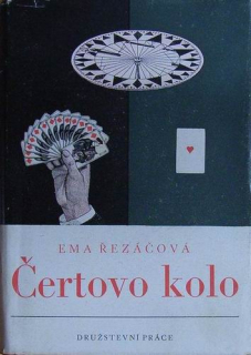 Řezáčová Ema - Čertovo kolo