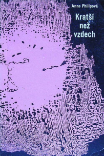 Philipová, Anne - Kratší než vzdech