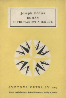 Bédier, Joseph - Román o Tristanovi a Isoldě