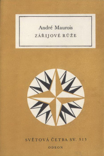 Maurois, André - Zářijové růže