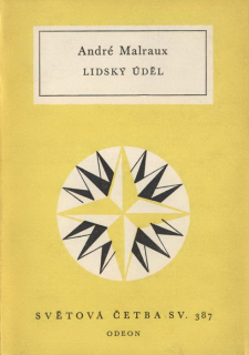 Malraux, André - Lidský úděl