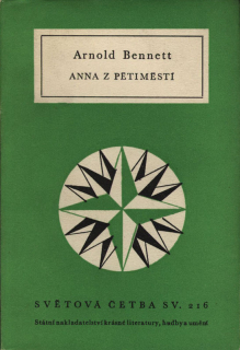 Bennett, Arnold - Anna z Pětiměstí