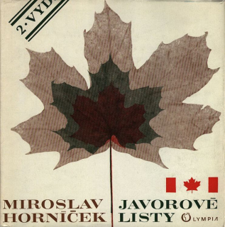 Horníček, Miroslav - Javorové listy