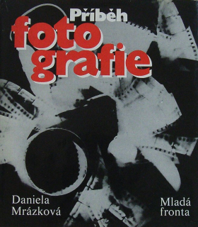 Mrázková, Daniela - Příběh fotografie