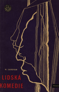 Saroyan, William - Lidská komedie