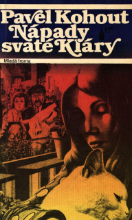 Kohout, Pavel - Nápady svaté Kláry