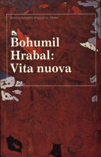 Hrabal, Bohumil - Vita nuova