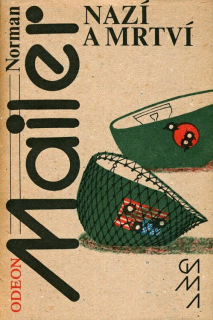 Mailer, Norman - Nazí a mrtví