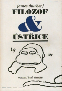 Thurber, James - Filozof  a  ústřice