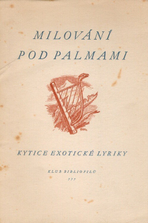 Milování pod palmami (Kytice exotické lyriky)