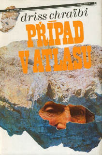 Chraïbi, Dris - Případ v Atlasu