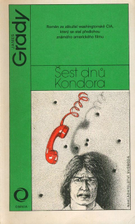 Grady, James - Šest dnů Kondora