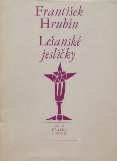 Hrubín, František - Lešanské jesličky