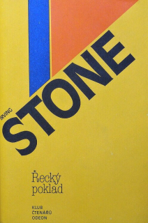 Stone, Irving - Řecký poklad (Heinrich Schliemann)