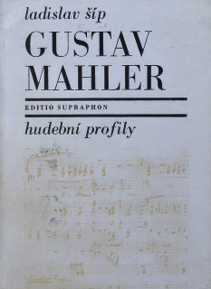 Šíp, Ladislav - Gustav Mahler