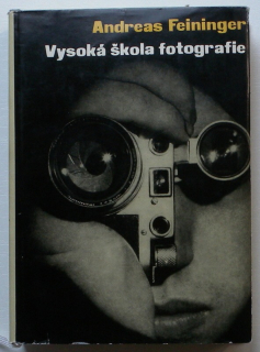 Feininger, Andreas - Vysoká škola fotografie