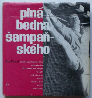 Pavel, Ota - Plná bedna šampaňského