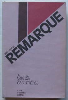 Remarque, Erich Maria - Čas žít, čas umírat