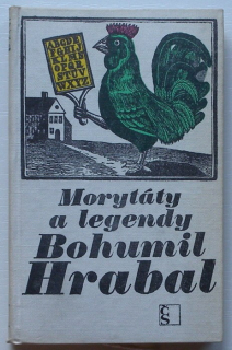 Hrabal, Bohumil - Morytáty a legendy