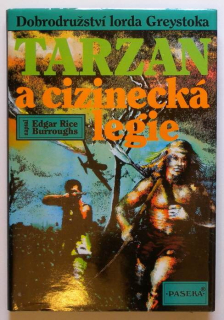 Burroughs, Edgar Rice - Tarzan a cizinecká legie