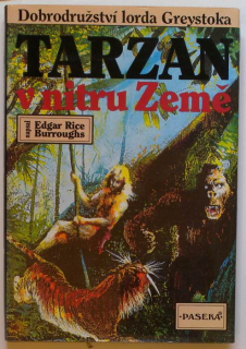 Burroughs, Edgar Rice - Tarzan v nitru země