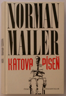Mailer, Norman - Katova píseň