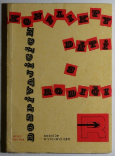 Prachal, Josef - Konflikty dětí s rodiči