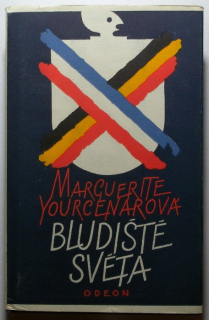 Yourcenarová, Marguerite - Bludiště světa