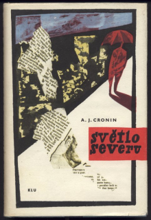 Cronin, Archibald Joseph - Světlo severu