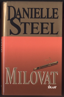 Steel, Danielle - Milovat