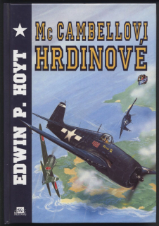 Hoyt, Edwin P. - McCambellovi hrdinové