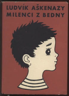 Aškenazy, Ludvík - Milenci z bedny