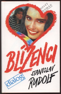 Rudolf, Stanislav - Blíženci