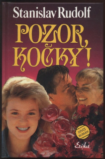 Rudolf, Stanislav - Pozor kočky!