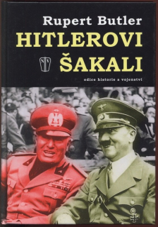 Butler, Rupert - Hitlerovi šakali