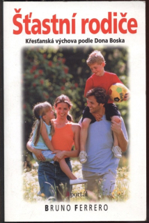 Ferrero, Bruno - Šťastní rodiče