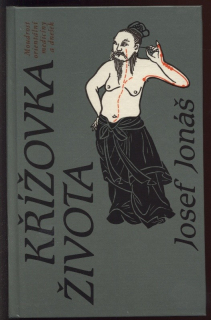 Jonáš, Josef - Křížovka života