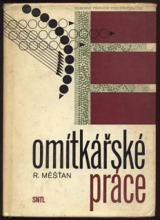 Měšťan, Radomír - Omítkářské práce