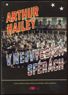 Hailey, Arthur - V nejvyšších sférách
